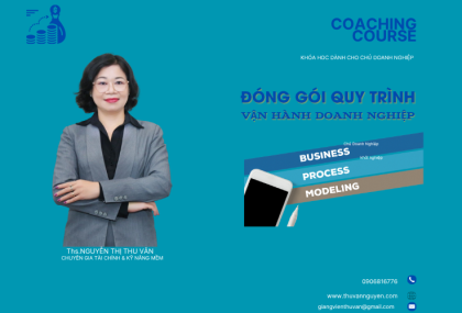 Đóng Gói Quy Trình Vận Hành Doanh Nghiệp – Khóa Coaching Dành Cho Chủ Doanh Nghiệp